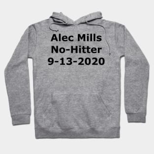 Alec Mills = No Hitter Hoodie